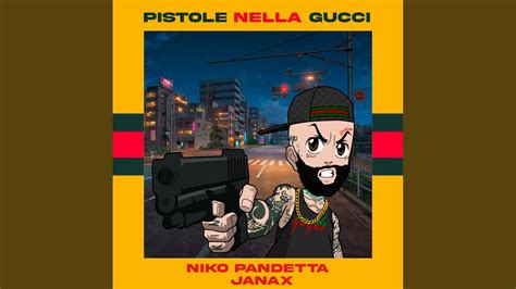 PISTOLE NELLA GUCCI (feat. Niko Pandetta) 